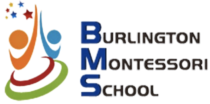 Burlington Montessori School           